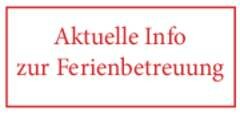 Ferienbetreuung aktuell